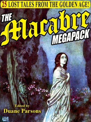 cover image of The Macabre Megapack